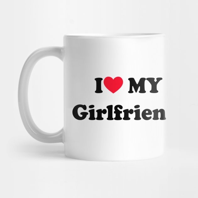 i love my girlfriend, by Souna's Store